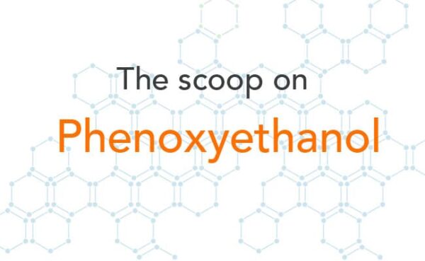 What is Phenoxyethanol: Chemical Free Living - Force of Nature